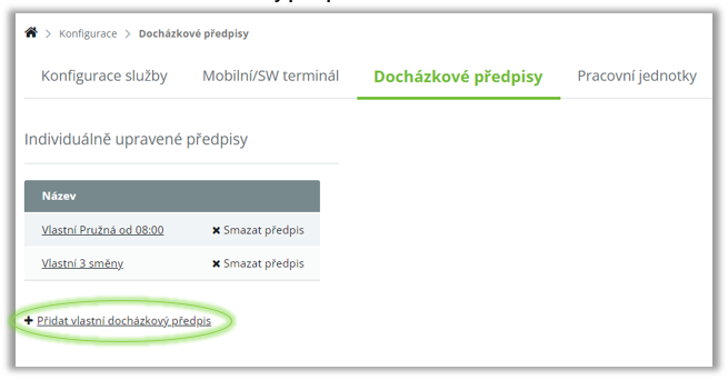 Obr. 43: Přidání vlastního docházkového předpisu